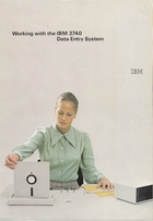 Working with the IBM 3740 Data Entry System