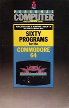 Sixty Programs for the Commodore 64