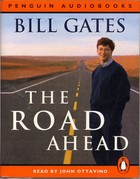Bill Gates - The Road Ahead