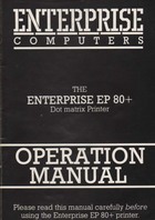 Enterprise EP 80+ Printer Operation Manual