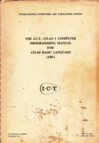 The ICT Atlas 1 Computer Programming Manual For Atlas Basic Language (ABL)