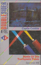 Double Side A: Castle Colditz / Battle of the Toothpaste Tubes
