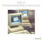 Acorn RISC iX System Administrator's Guide