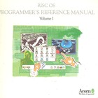 Acorn RISC OS Programmer's Reference Manuals Volumes 1-4