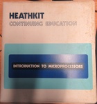 Heathkit - Introduction to Microprocessors (2x Binders)