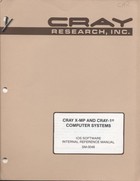 Cray X-MP & Cray-1 - IOS Software Internal Reference Manual SM-0046