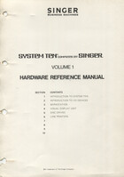 Singer Business Machines - System Ten Hardware Reference Manual - Volume 1