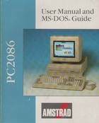 Amstrad PC2086 User Manual & MS-DOS Guide