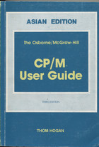 The Osborne/ McGraw Hill CP/M User Guide (Asian Edition)