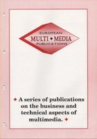 Publications on business and technical aspects  of multimedia