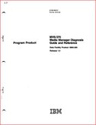 MVS/370 Media Manager Diagnosis Guide and Reference