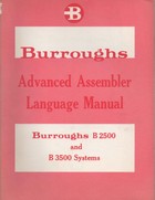 Burroughs B 2500 and B 3500 Systems Advanced Assembler Manual