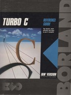 Borland Turbo C  Reference Guide