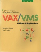 A Beginner's Guide to VAX/VMS Utilities & Applications