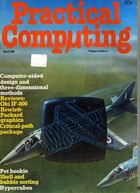 Practical Computing - April 1982, Volume 5, Issue 4