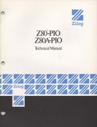 Zilog Z80-PIO & Z80A-PIO Technical Manual