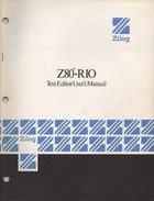 Zilog Z80-R10 Text Editors Users Manual
