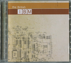 The British IBM - The British IBM