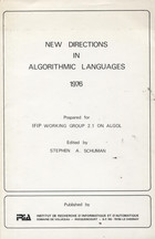 New Directions in Algorithmic Languages 1976