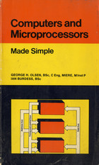 Computers and Microprocessors Made Simple