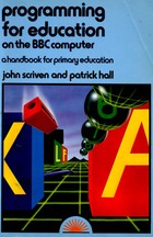 Programming For Education On The BBC Computer - A Handbook For Primary Education 