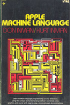 Apple II Machine Language - Don Inman, Kurt Inman