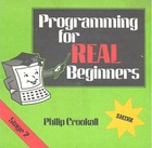 Programming for REAL Beginners Stage 2