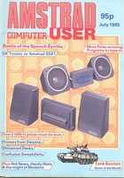 Amstrad Computer User - July 1985