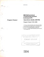 Program Product - IBM Mathematical Programming System Extended/370 Operations Guide (OS/VS)