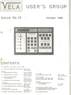 Vela User's Group Newsletter  - Issue 15 October 1988