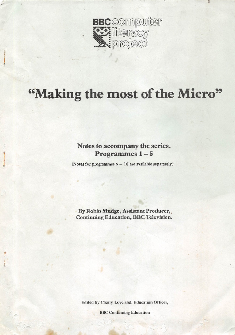 Article: Making the most of the Micro - Accompanying Notes - Programmes 1-5