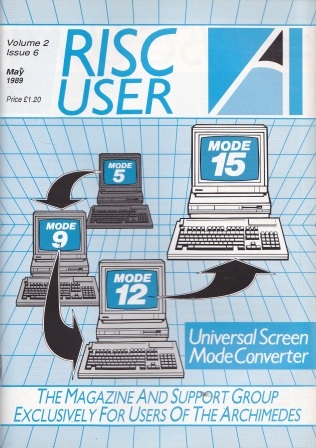 Article: Risc User - Volume 2 Issue 6 - May 1989