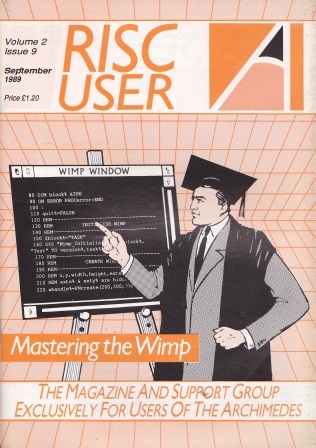 Article: Risc User - Volume 2 Issue 9 - September 1989