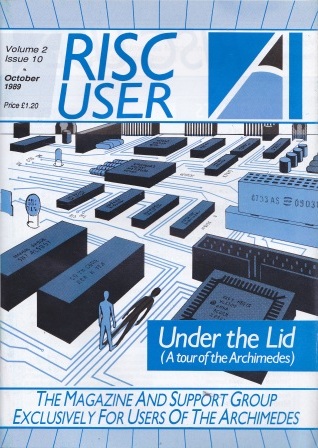 Article: Risc User - Volume 2 Issue 10 - October 1989