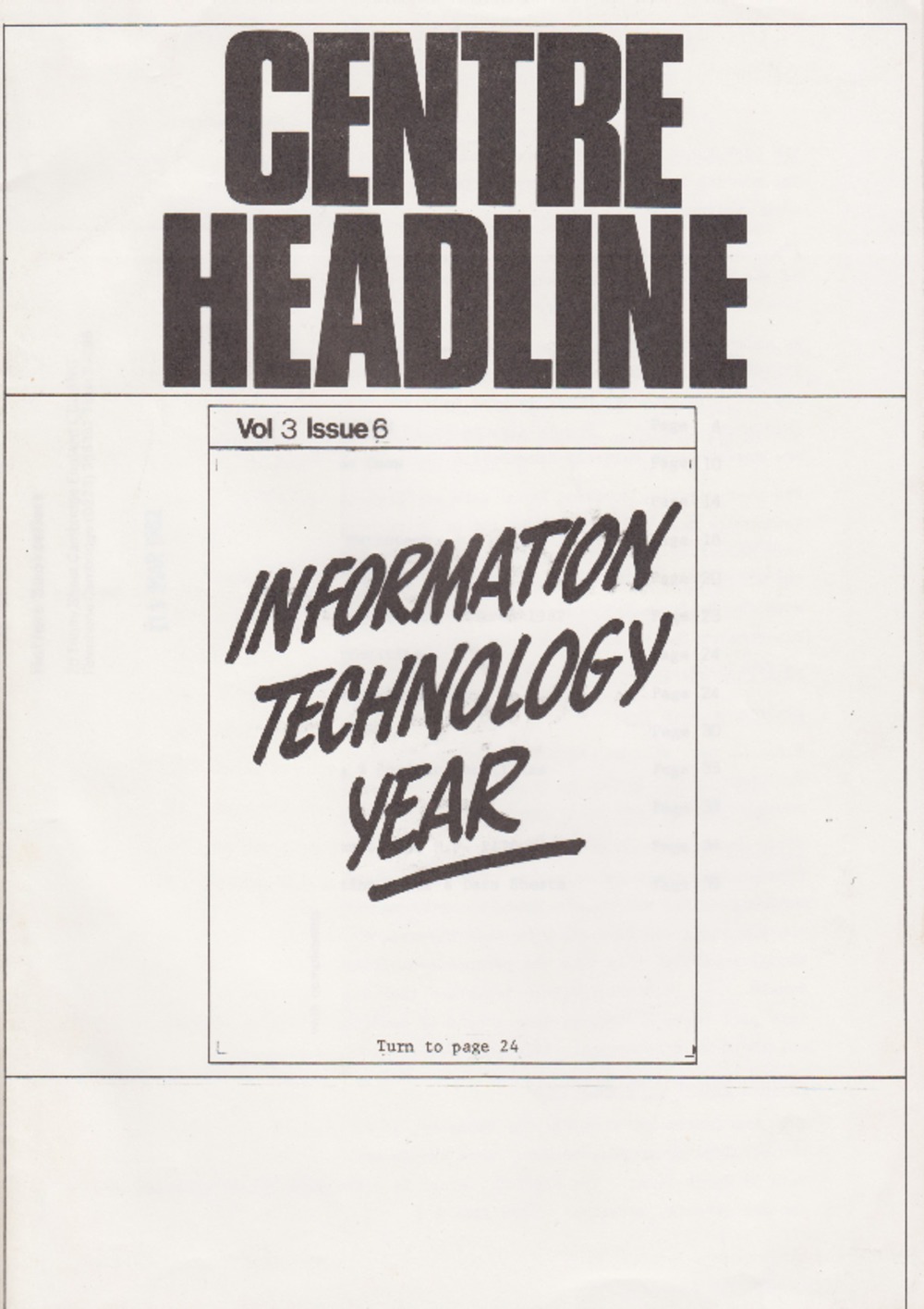 Article: Centre Headline - Vol 3 Issue 6 - Information Technology Year
