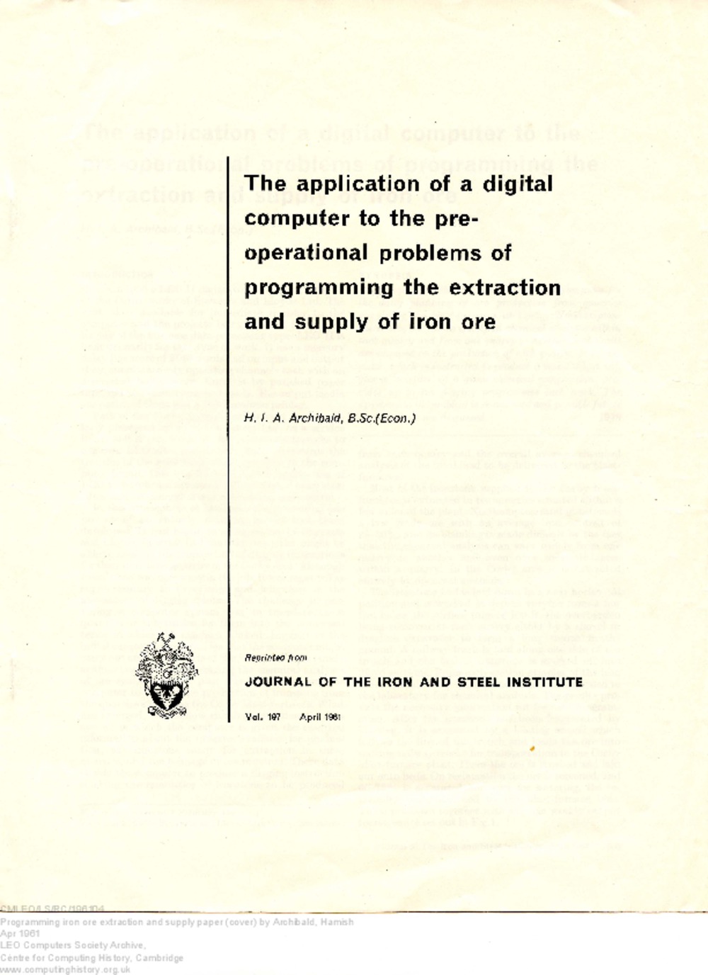 Article: 66104 The application of a digital computer to the pre-operational problems of programming the extraction and supply of iron ore