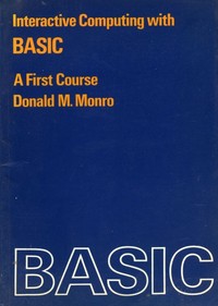 Interactive Computing with BASIC - A First Course