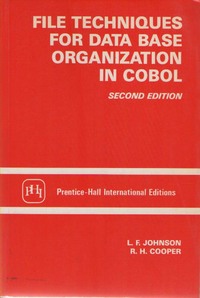 File Techniques for Data Base Organization in COBOL