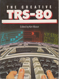 The Creative TRS-80