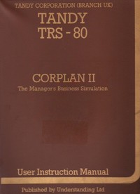 TRS-80 CORPLAN II - The Manager's Business Simulation