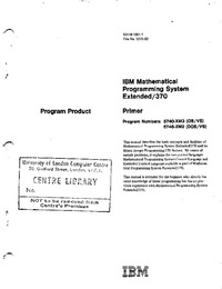 IBM Mathematical Programming System Extended/370 Primer