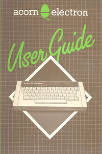 Acorn Electron User Guide