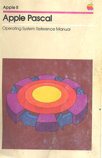 Apple II: Apple Pascal Operating System Reference Manual