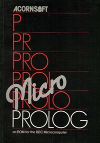 Micro Prolog on ROM for the BBC microcomputer 