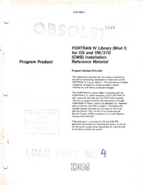 FORTRAN IV Library (Mod 1) for OS and VM/270 (CMS) Installation Reference Material