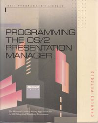 Programming the OS/2 Presentatin manager