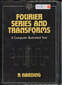 Fourier Series and Transforms