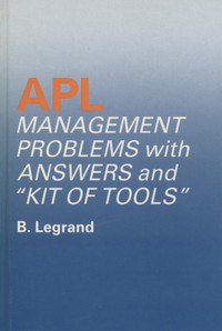 APL Management Problems with Answers and 