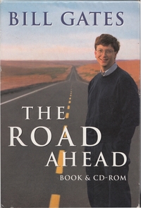The Road Ahead
