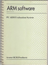 PC ARM Evaluation System - ARM Software - Reference Manual